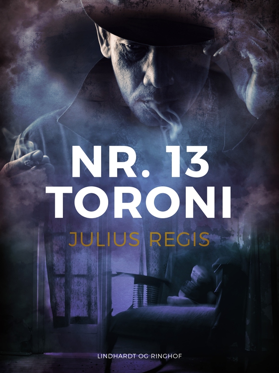 Nr. 13 Toroni (e-bog) af Julius Regis