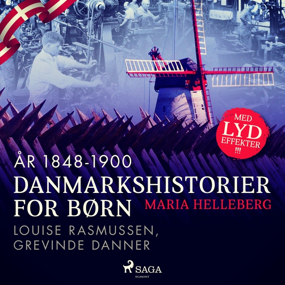 Danmarkshistorier for børn (32) (år 1848-1900) - Louise Rasmussen, Grevinde Danner (lydbog) af Maria Helleberg