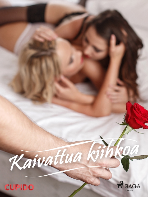 Kaivattua kiihkoa (e-bog) af – Cupido