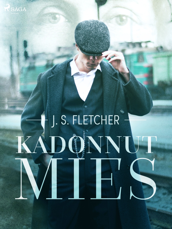 Kadonnut mies (e-bog) af J.S. Fletcher