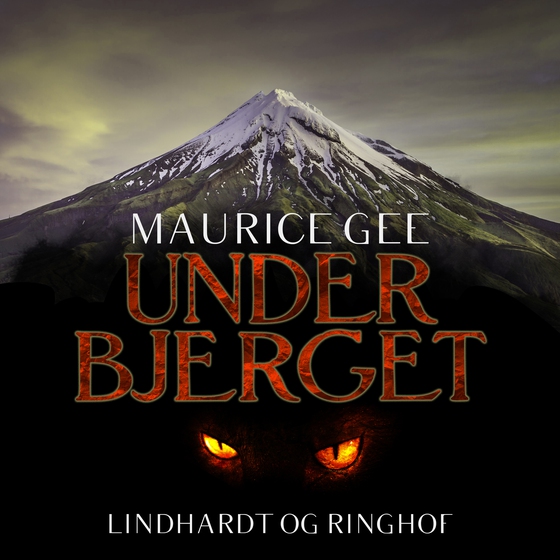 Under bjerget (lydbog) af Maurice Gee