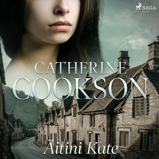 Äitini Kate (lydbog) af Catherine Cookson