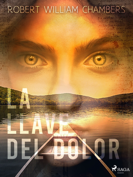 La llave del dolor (e-bog) af Robert William Chambers