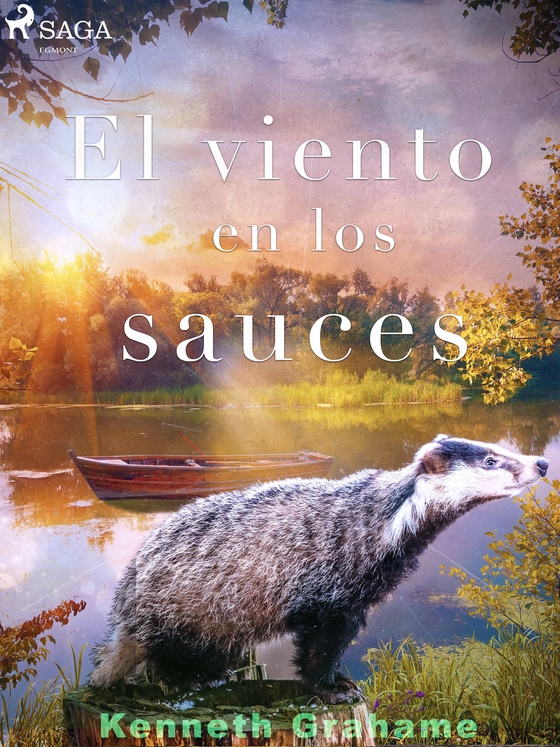 El viento en los sauces (e-bog) af Kenneth Grahame