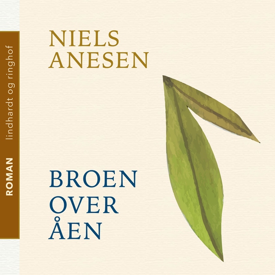 Broen over åen (lydbog) af Niels Anesen
