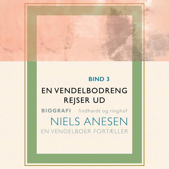 En vendelbodreng rejser ud (lydbog) af Niels Anesen