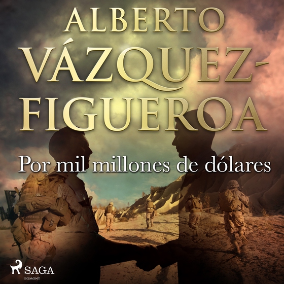 Por mil millones de dólares (lydbog) af Alberto Vázquez Figueroa