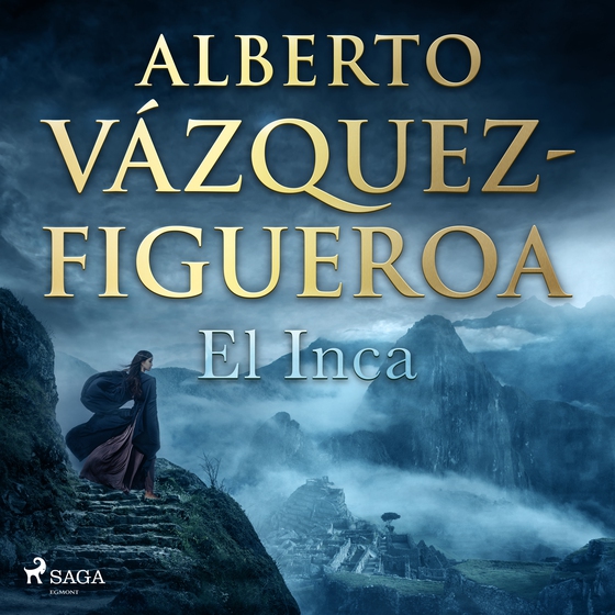 El inca (lydbog) af Alberto Vázquez Figueroa