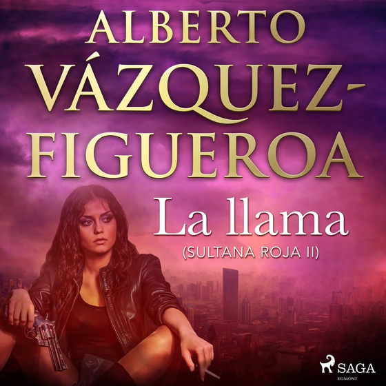 La llama (Sultana roja 2) (lydbog) af Alberto Vázquez Figueroa