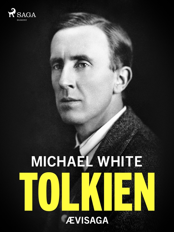 Tolkien - ævisaga (e-bog) af Michael White