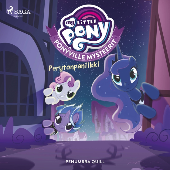 My Little Pony - Ponyville Mysteerit - Perytonpaniikki