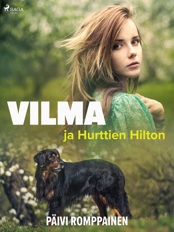 Vilma ja Hurttien Hilton (e-bog) af Päivi Romppainen