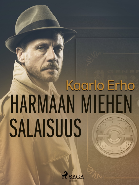 Harmaan miehen salaisuus (e-bog) af Kaarlo Erho