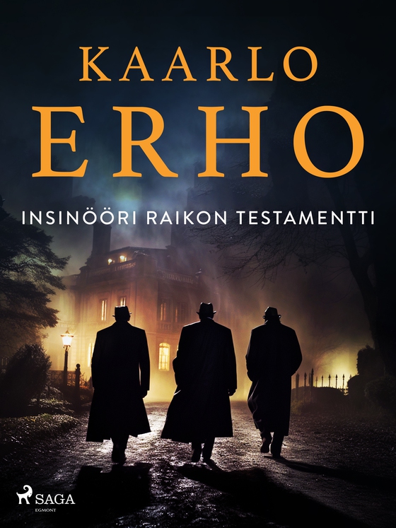 Insinööri Raikon testamentti (e-bog) af Kaarlo Erho