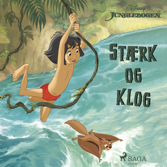 Junglebogen - Stærk og klog (lydbog) af Disney