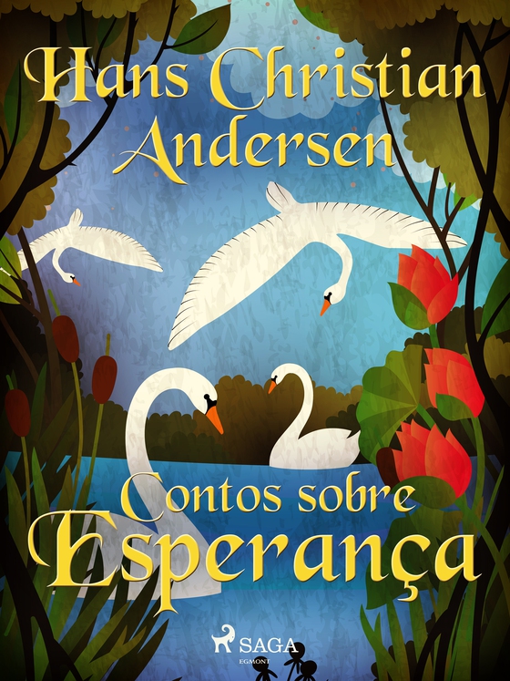 Contos sobre Esperança (e-bog) af Hans Christian Andersen