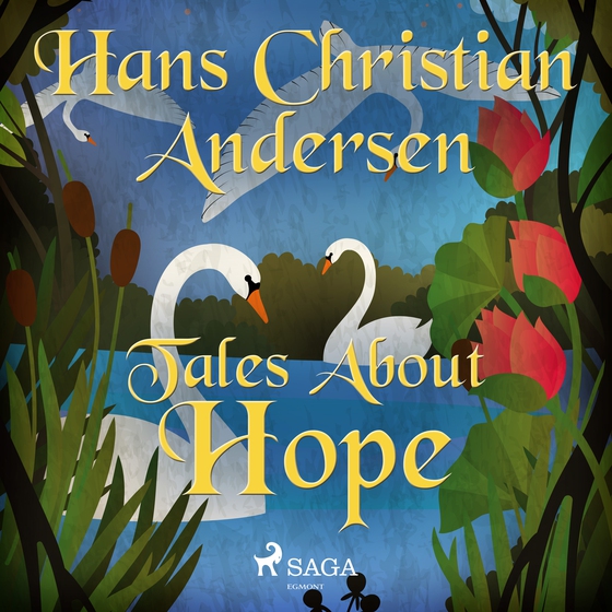 Tales About Hope (lydbog) af Hans Christian Andersen