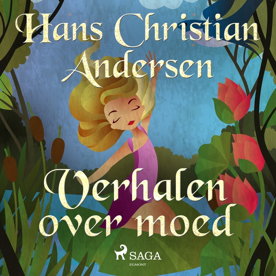 Verhalen over moed (lydbog) af Hans Christian Andersen