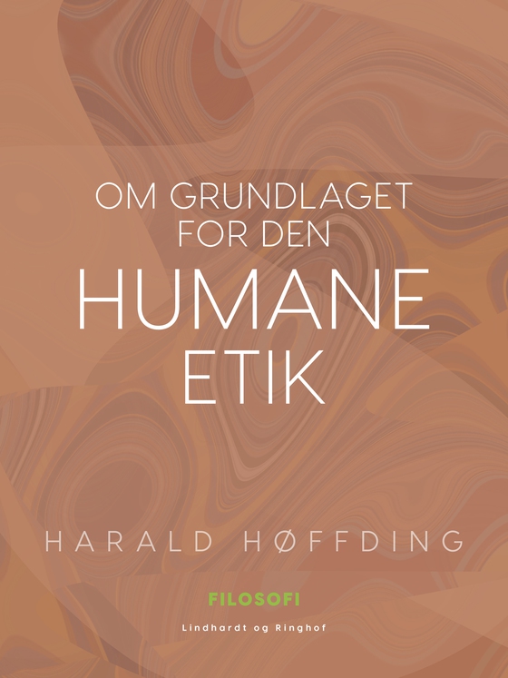 Om grundlaget for den humane etik (e-bog) af Harald Høffding