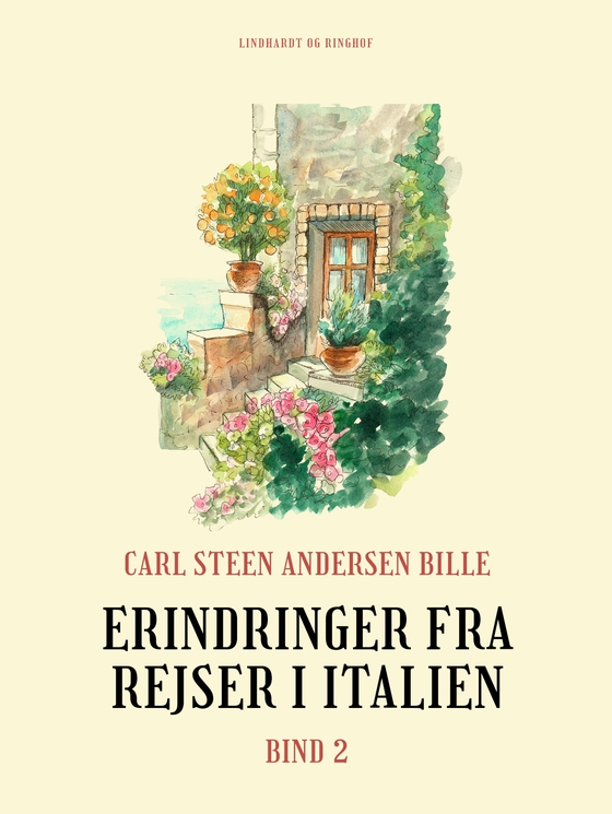 Erindringer fra rejser i Italien. Bind 2