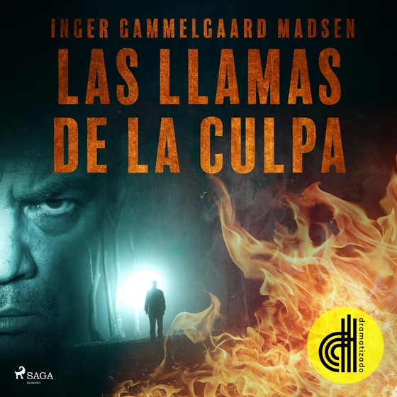 Las llamas de la culpa - Dramatizado (lydbog) af Inger Gammelgaard Madsen