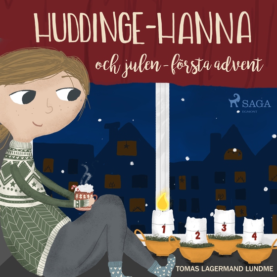 Huddinge-Hanna och julen - första advent (lydbog) af Tomas Lagermand Lundme