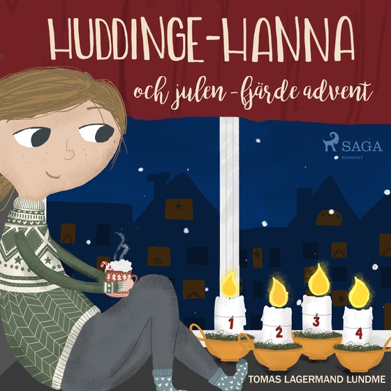 Huddinge-Hanna och julen - fjärde advent (lydbog) af Tomas Lagermand Lundme