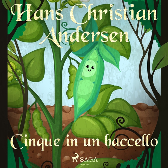 Cinque in un baccello (lydbog) af Hans Christian Andersen