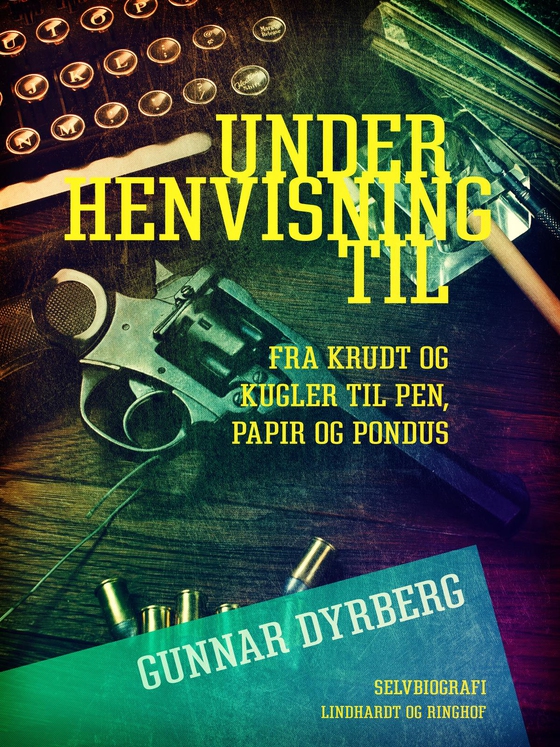 Under henvisning til ... Fra krudt og kugler til pen, papir og Pondus