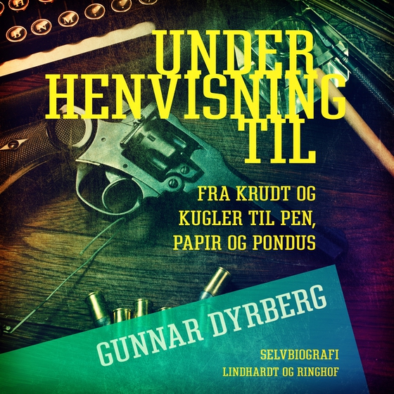 Under henvisning til ... Fra krudt og kugler til pen, papir og Pondus