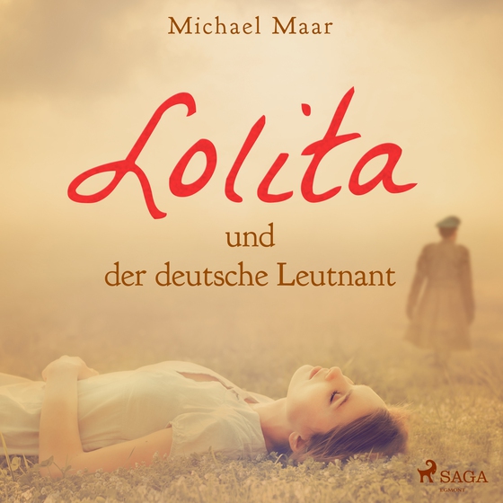 Lolita und der deutsche Leutnant (lydbog) af Michael Maar