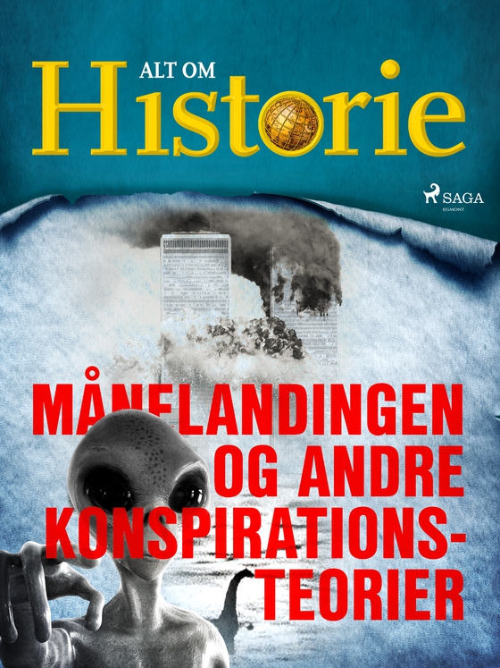 Månelandingen og andre konspirationsteorier (e-bog) af Alt Om Historie