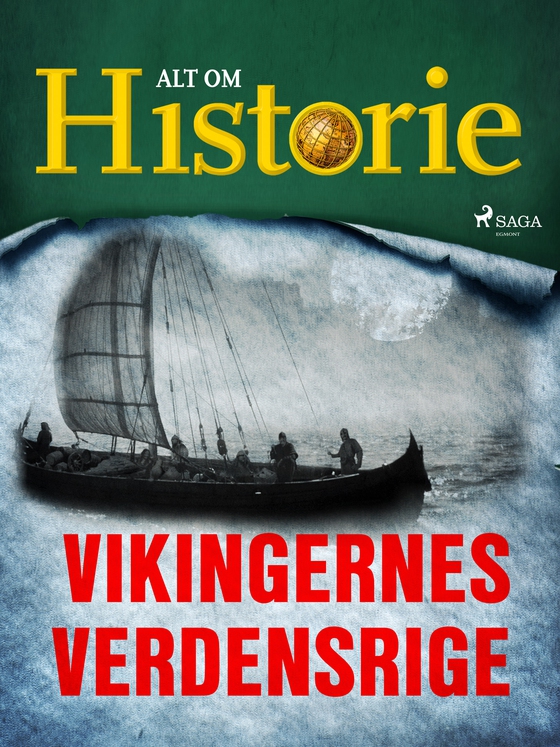 Vikingernes verdensrige (e-bog) af Alt Om Historie