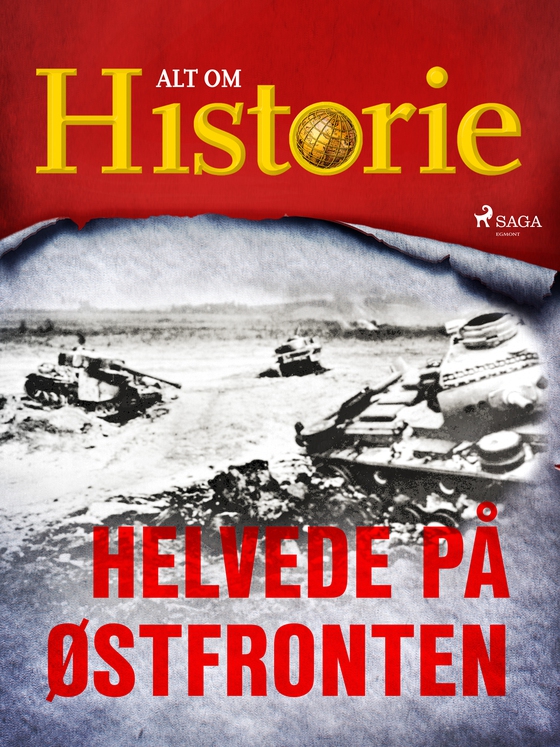 Helvede på Østfronten (e-bog) af Alt Om Historie