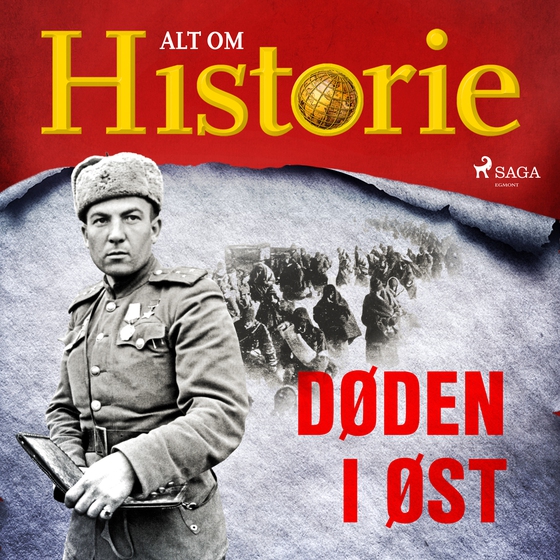 Døden i øst (lydbog) af Alt Om Historie