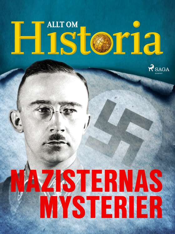 Nazisternas mysterier (e-bog) af Allt Om Historia