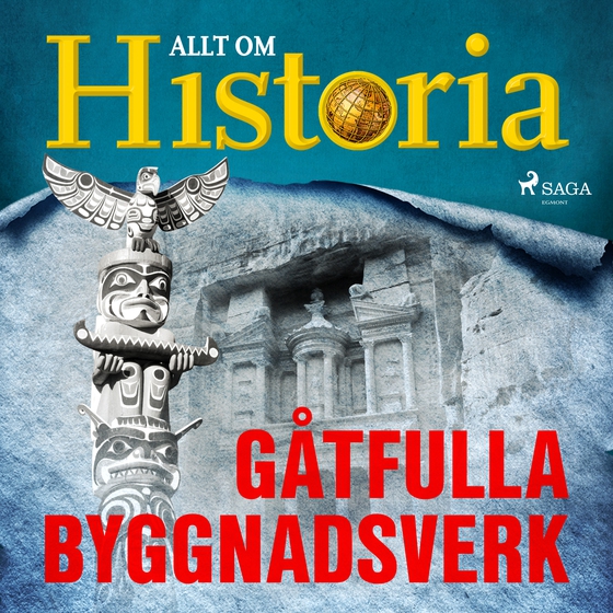 Gåtfulla byggnadsverk (lydbog) af Allt Om Historia