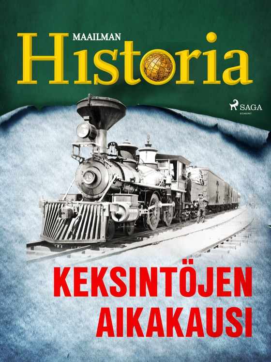 Keksintöjen aikakausi (e-bog) af Maailman Historia