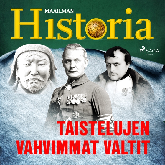 Taistelujen vahvimmat valtit (lydbog) af Maailman Historia