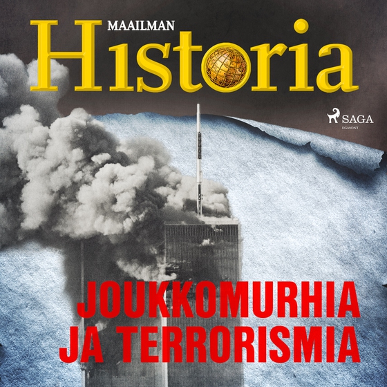 Joukkomurhia ja terrorismia (lydbog) af Maailman Historia