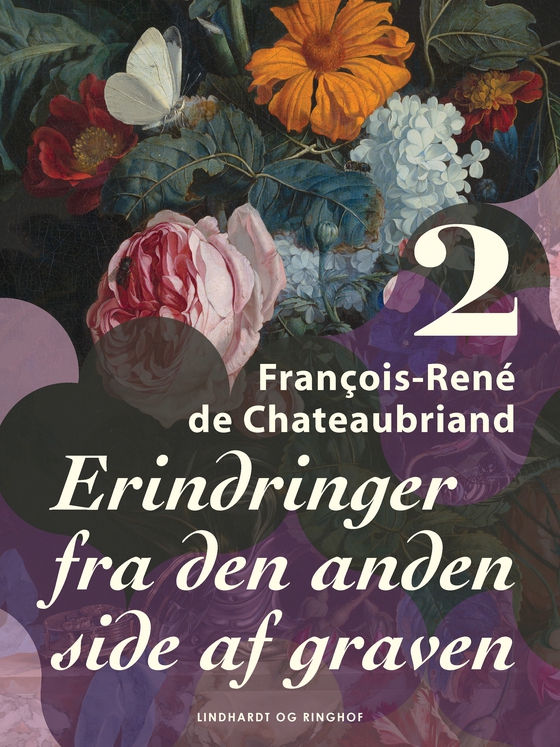 Erindringer fra den anden side af graven. Bind 2 (e-bog) af Francois-René de Chateaubriand