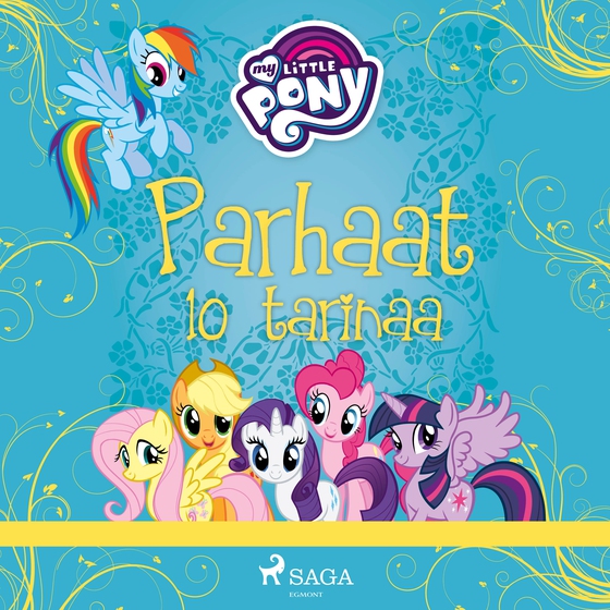 My Little Pony - Parhaat 10 tarinaa (lydbog) af Eri tekijöitä