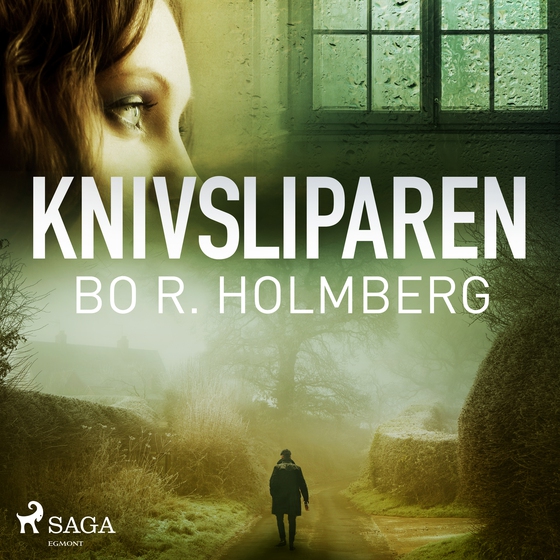 Knivsliparen (lydbog) af Bo R. Holmberg