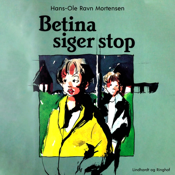 Betina siger stop (lydbog) af Hans-Ole Ravn Mortensen