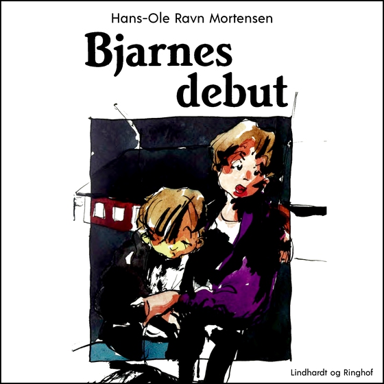 Bjarnes debut (lydbog) af Hans-Ole Ravn Mortensen