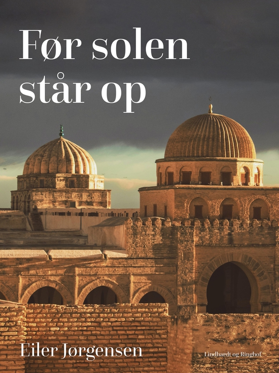 Før solen står op (e-bog) af Eiler Jørgensen