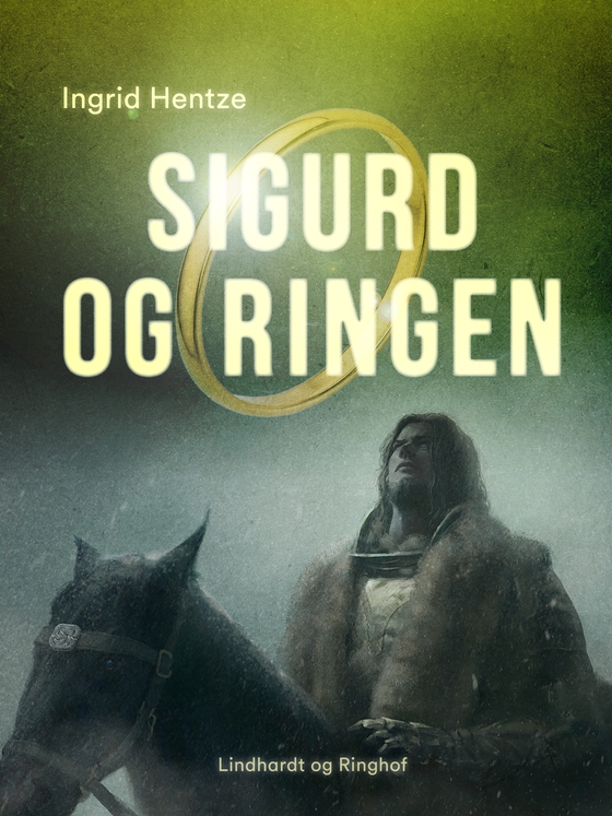 Sigurd og ringen (e-bog) af Ingrid Hentze