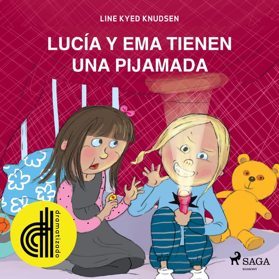 Lucía y Ema tienen una fiesta de pijamas - Dramatizado (lydbog) af Line Kyed Knudsen