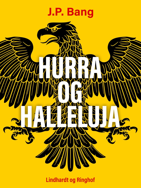 Hurra og Halleluja (e-bog) af J.P. Bang