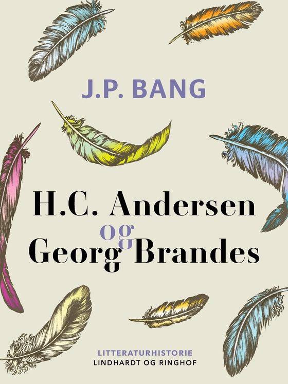 H.C. Andersen og Georg Brandes (e-bog) af J.P. Bang